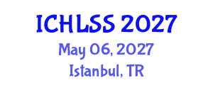 International Conference on Humanities, Languages and Social Sciences (ICHLSS) May 06, 2027 - Istanbul, Turkey