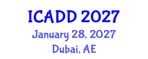 International Conference on Autism and Developmental Disorders (ICADD) January 28, 2027 - Dubai, United Arab Emirates