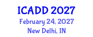 International Conference on Autism and Developmental Disorders (ICADD) February 24, 2027 - New Delhi, India