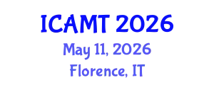 International Conference on Additive Manufacturing Technologies (ICAMT) May 11, 2026 - Florence, Italy