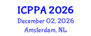 International Conference on Public Policy and Administration (ICPPA) December 02, 2026 - Amsterdam, Netherlands