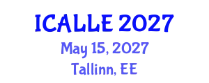 International Conference on Advanced Linguistics and Language Education (ICALLE) May 15, 2027 - Tallinn, Estonia