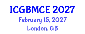 International Conference on Green Building, Materials and Civil Engineering (ICGBMCE) February 15, 2027 - London, United Kingdom