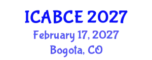 International Conference on Architecture, Building and Civil Engineering (ICABCE) February 17, 2027 - Bogota, Colombia