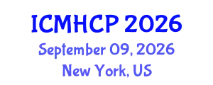 International Conference on Medicine, Health Care and Philosophy (ICMHCP) September 09, 2026 - New York, United States
