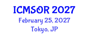 International Conference on Mathematics, Statistics and Operation Research (ICMSOR) February 25, 2027 - Tokyo, Japan