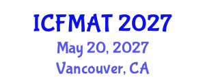International Conference on Financial Management and Accounting Theory (ICFMAT) May 20, 2027 - Vancouver, Canada