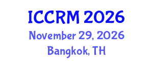 International Conference on Conflict Resolution and Management (ICCRM) November 29, 2026 - Bangkok, Thailand