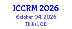 International Conference on Conflict Resolution and Management (ICCRM) October 04, 2026 - Tbilisi, Georgia