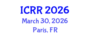 International Conference on Radiography and Radiotherapy (ICRR) March 30, 2026 - Paris, France