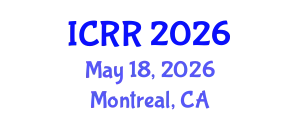 International Conference on Radiography and Radiotherapy (ICRR) May 18, 2026 - Montreal, Canada
