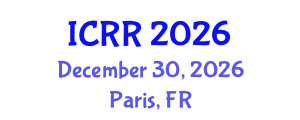 International Conference on Radiography and Radiotherapy (ICRR) December 30, 2026 - Paris, France