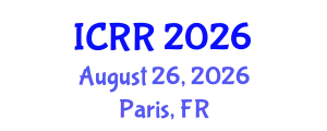 International Conference on Radiography and Radiotherapy (ICRR) August 26, 2026 - Paris, France