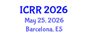 International Conference on Radiography and Radiotherapy (ICRR) May 25, 2026 - Barcelona, Spain