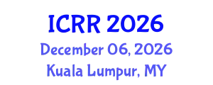 International Conference on Radiography and Radiotherapy (ICRR) December 06, 2026 - Kuala Lumpur, Malaysia