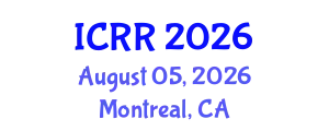 International Conference on Radiography and Radiotherapy (ICRR) August 05, 2026 - Montreal, Canada