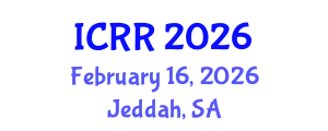 International Conference on Radiography and Radiotherapy (ICRR) February 16, 2026 - Jeddah, Saudi Arabia