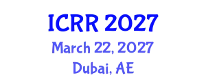 International Conference on Radiography and Radiotherapy (ICRR) March 22, 2027 - Dubai, United Arab Emirates