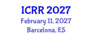 International Conference on Radiography and Radiotherapy (ICRR) February 11, 2027 - Barcelona, Spain
