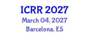 International Conference on Radiography and Radiotherapy (ICRR) March 04, 2027 - Barcelona, Spain
