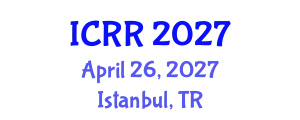 International Conference on Radiography and Radiotherapy (ICRR) April 26, 2027 - Istanbul, Turkey