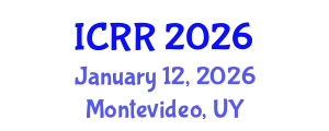 International Conference on Radiography and Radiotherapy (ICRR) January 12, 2026 - Montevideo, Uruguay