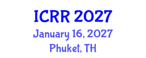 International Conference on Radiography and Radiotherapy (ICRR) January 16, 2027 - Phuket, Thailand