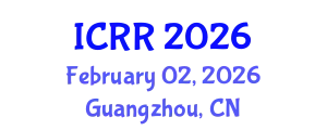 International Conference on Radiography and Radiotherapy (ICRR) February 02, 2026 - Guangzhou, China