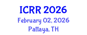 International Conference on Radiography and Radiotherapy (ICRR) February 02, 2026 - Pattaya, Thailand