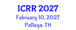 International Conference on Radiography and Radiotherapy (ICRR) February 10, 2027 - Pattaya, Thailand