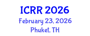 International Conference on Radiography and Radiotherapy (ICRR) February 23, 2026 - Phuket, Thailand
