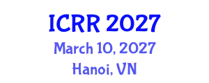 International Conference on Radiography and Radiotherapy (ICRR) March 10, 2027 - Hanoi, Vietnam