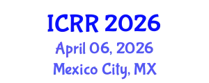 International Conference on Radiography and Radiotherapy (ICRR) April 06, 2026 - Mexico City, Mexico