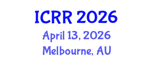 International Conference on Radiography and Radiotherapy (ICRR) April 13, 2026 - Melbourne, Australia