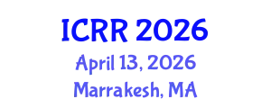 International Conference on Radiography and Radiotherapy (ICRR) April 13, 2026 - Marrakesh, Morocco