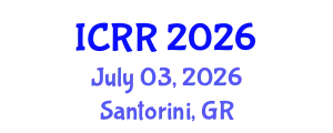 International Conference on Radiography and Radiotherapy (ICRR) July 03, 2026 - Santorini, Greece