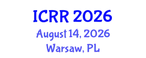 International Conference on Radiography and Radiotherapy (ICRR) August 14, 2026 - Warsaw, Poland