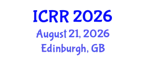 International Conference on Radiography and Radiotherapy (ICRR) August 21, 2026 - Edinburgh, United Kingdom