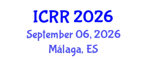 International Conference on Radiography and Radiotherapy (ICRR) September 06, 2026 - Málaga, Spain