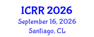 International Conference on Radiography and Radiotherapy (ICRR) September 16, 2026 - Santiago, Chile