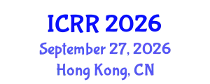 International Conference on Radiography and Radiotherapy (ICRR) September 27, 2026 - Hong Kong, China