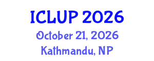 International Conference on Landscape and Urban Planning (ICLUP) October 21, 2026 - Kathmandu, Nepal