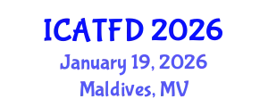 International Conference on Apparel, Textiles and Fashion Design (ICATFD) January 19, 2026 - Maldives, Maldives