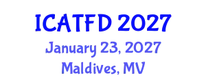 International Conference on Apparel, Textiles and Fashion Design (ICATFD) January 23, 2027 - Maldives, Maldives