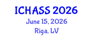 International Conference on Humanities, Administrative and Social Sciences (ICHASS) June 15, 2026 - Riga, Latvia