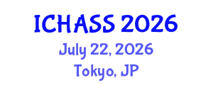 International Conference on Humanities, Administrative and Social Sciences (ICHASS) July 22, 2026 - Tokyo, Japan