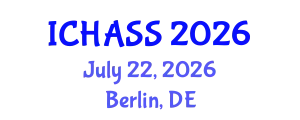 International Conference on Humanities, Administrative and Social Sciences (ICHASS) July 22, 2026 - Berlin, Germany