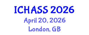 International Conference on Humanities, Administrative and Social Sciences (ICHASS) April 20, 2026 - London, United Kingdom