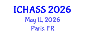 International Conference on Humanities, Administrative and Social Sciences (ICHASS) May 11, 2026 - Paris, France