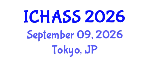 International Conference on Humanities, Administrative and Social Sciences (ICHASS) September 09, 2026 - Tokyo, Japan